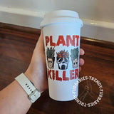 Plant Killer Travel Mug