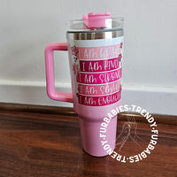 Pink Affirmations 40oz Tumbler