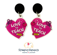 Love To Teach (Pink) Dangles