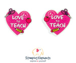 Love To Teach (Pink) Studs