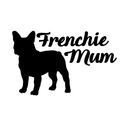 Frenchie Mum