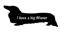 I have a big wiener decal